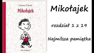 Mikołajek  rozdział 1  Najmilsza pamiątka [upl. by Llenra430]