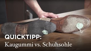 Quicktipp Kaugummi von Schuhsohle entfernen [upl. by Einavoj558]