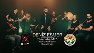 Deniz Esmer  Zeyneba Min  2017 Klîba Nû Official Video © Kom Müzik [upl. by Ahsimit418]