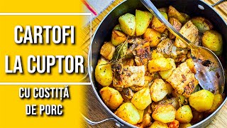 Cartofi la cuptor cu costita de porc ca la mama acasa Reteta de cartofi la cuptor cu carne [upl. by Bertha]