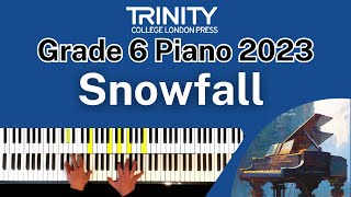 TRINITY Grade 6 Piano 2023  Snowfall Sainio [upl. by Rusel]