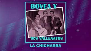 La Chicharra  Bovea y Sus Vallenatos  Discos Fuentes Audio Oficial [upl. by Valencia]