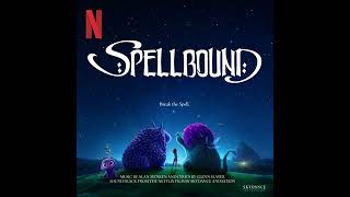 Spellbound 2024 Soundtrack  I Could Get Used to This – Alan Menken amp John Lithgow A Netflix Series [upl. by Ahsinrad]