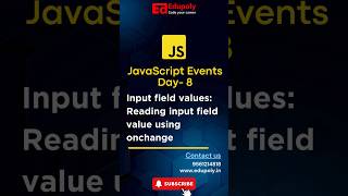 JavaScript Events Day9  Input fiels values Reading input field value using onchange [upl. by Fechter]