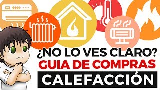 🔴 ¿Qué sistemas de calefacción comprar ❄️ ¡La mejor guía de compras del 2022 😏 [upl. by Mozes]