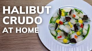 How to make FISH CRUDO at home  Michelin Star Halibut Starter [upl. by Annahoj914]