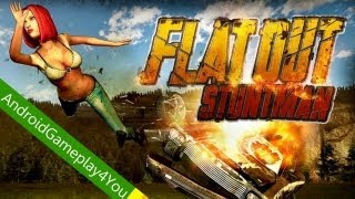 Flatout  Stuntman Android Game Gameplay Game For Kids [upl. by Dde678]