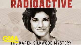 The recent investigation into the Karen Silkwood case [upl. by Lenej]