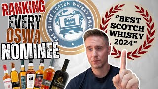 quotBest Scotch Whiskyquot of 2024  Ranking the OSWA nominees [upl. by Wiles473]