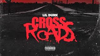 Lil Durk quotCross Roadsquot Instrumental [upl. by Amorete175]