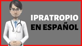 BROMURO DE IPRATROPIO ipratropium bromide Atrovent Nasal Spray review en ESPAÑOL [upl. by Aicrag]