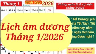 Lịch âm dương tháng 1 năm 2026 Lịch âm hôm nay Lịch vạn niên năm 2026 Lịch tháng 1 năm 2026 [upl. by Grew367]