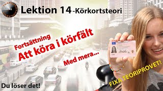 Körkortsteori –Mer om körning i körfält och kollektivkörfält –Fixa teoriprovet Lektion 14 av 65 [upl. by Maletta]