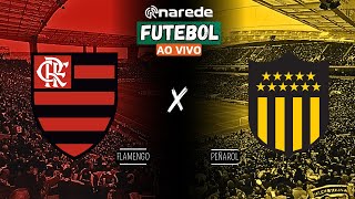 FLAMENGO X PEÑAROL AO VIVO  TRANSMISSÃO LIBERTADORES 2024 AO VIVO [upl. by Watson]