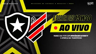 AO VIVO  Botafogo x AthleticoPR  28ª Rodada Brasileirão [upl. by Amick360]