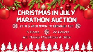 Christmas In July Marathon Auction [upl. by Eetsirhc]