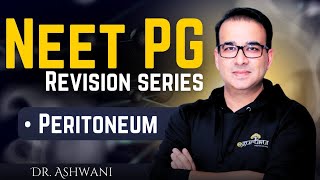 NEET PG SERIES PERITONEUM [upl. by Everick]