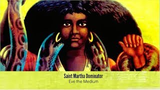 Who Is St Martha Dominator  The Lubana in The 21 Division [upl. by Aineles]