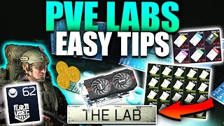 LABS MADE EASY  TONNES OF MONEY Escape From Tarkov PVE Tips [upl. by Mychal]