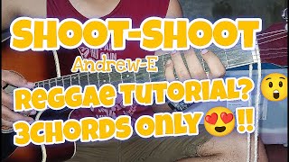 ShootShoot by AndrewEREGGAE GUITAR TUTORIAL [upl. by Seton293]