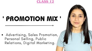 Promotion Mix Class 12  Promotion mix strategies [upl. by Amber]