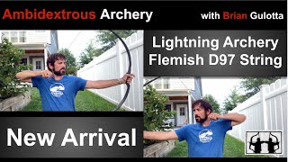 Ambidextrous Archery The Lightning Archery D97 String [upl. by Ariel]