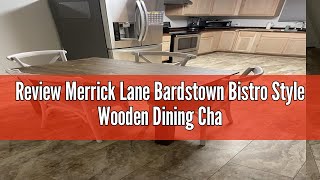 Review Merrick Lane Bardstown Bistro Style Wooden Dining Chair  Lime Wash  High XBack [upl. by Odeen]