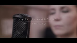 Okra Playground  Turmio [upl. by Barbour]