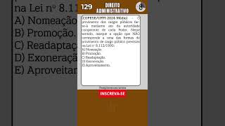 📙 129  QUESTÃO DE DIREITO ADMINISTRATIVO PARA CONCURSO shorts concurso concursos direito [upl. by Kahlil]