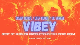 Vibey Deep House Mix Best of Ambler Productions 2024 [upl. by Aimik668]