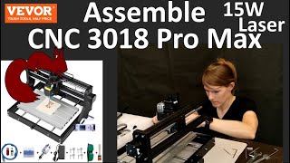 Assemble CNC 3018 Pro Max Vevor 15W Laser [upl. by Nirrek]