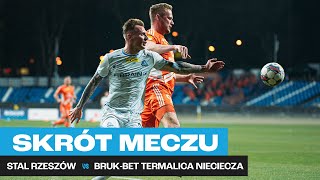 SKRÓT  Stal Rzeszów  BrukBet Termalica Nieciecza 19032023 [upl. by Patrick734]