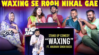 Pakistani React to Waxing  Stand Up Comedy ft Anubhav Singh Bassi [upl. by Bozovich122]