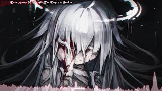 Nightcore  Snakes  Dear Agony ft We Are The Empty [upl. by Xad]