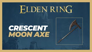 Crescent Moon Axe Weapon Location  Elden Ring [upl. by Virnelli]