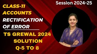 Rectification of errors class 11  Rectification of errors class 11 ts grewal solutions [upl. by Ynohtna]