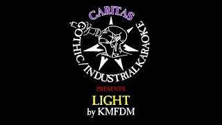 KMFDM  Light  Karaoke Instrumental w Lyrics  Caritas Industrial Karaoke [upl. by Hirst]