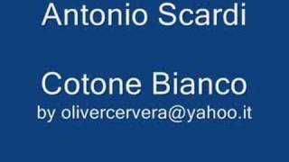 Antonio Scardis Compilation  Cottone Bianco [upl. by Kerril]