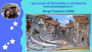 Presepio Borgo popolare  I presepi di Rossella e Umberto [upl. by Ardnusal]