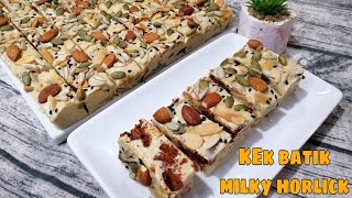 KEK BATIK HORLICK  PREMIUM KEK BATIK MILKY HORLICK  TIPS KEK BATIK ANTIGAGAL [upl. by Ziegler905]