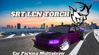 SRT LEN PURPLE TORCH TUTORIAL  CAR PARKING MULTIPLAYER  SRT LEN  SPINNING MY SRT LEN TORCH  CPM [upl. by Noreh]