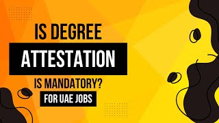 Is Degree Attestation is Mandatory to Get Job in UAE  Tamil Explained [upl. by Mauro]