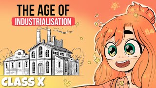 The Age Of Industrialisation Class 10  Full Chapter  Class 10 History Chapter 4  Target 95 [upl. by Araek604]