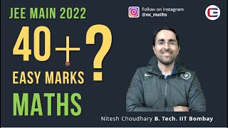 Topics to Easily Score 40 plus marks in MATHS  JEE Main 2022 jeemain jeemains2022 jeemains [upl. by Notxed497]