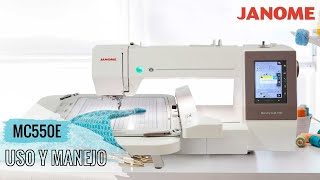 Curso Uso y Manejo Máquina Bordadora Janome MC550E [upl. by Connolly566]