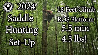 2024 Saddle Hunting SetUp 45 lbs Climbing and Platform [upl. by Godwin12]