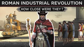 How close was Rome to an Industrial Revolution DOCUMENTARY [upl. by Nnylyak]