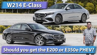 2024 W214 MercedesBenz EClass review in Malaysia  E200 vs E350e PHEV [upl. by Neille394]