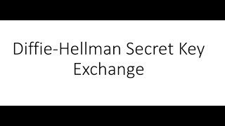 DiffieHellman Secret Key Exchange Simple Explanation  CISSP  Security Engineering [upl. by Koch]