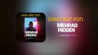 DJ Farenhait  Mehrad Hidden Daro Baz Kon Remix [upl. by Tobie]